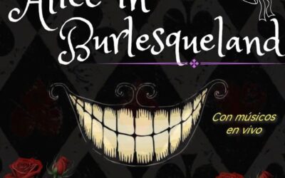 Alice in Burlesqueland