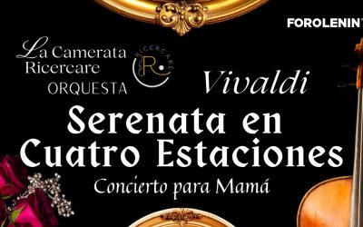 Serenata en Cuatro Estaciones: Concierto para Mamá