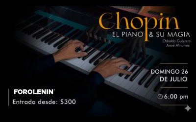 Chopin el piano y su magia CDMX